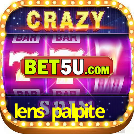 lens palpite